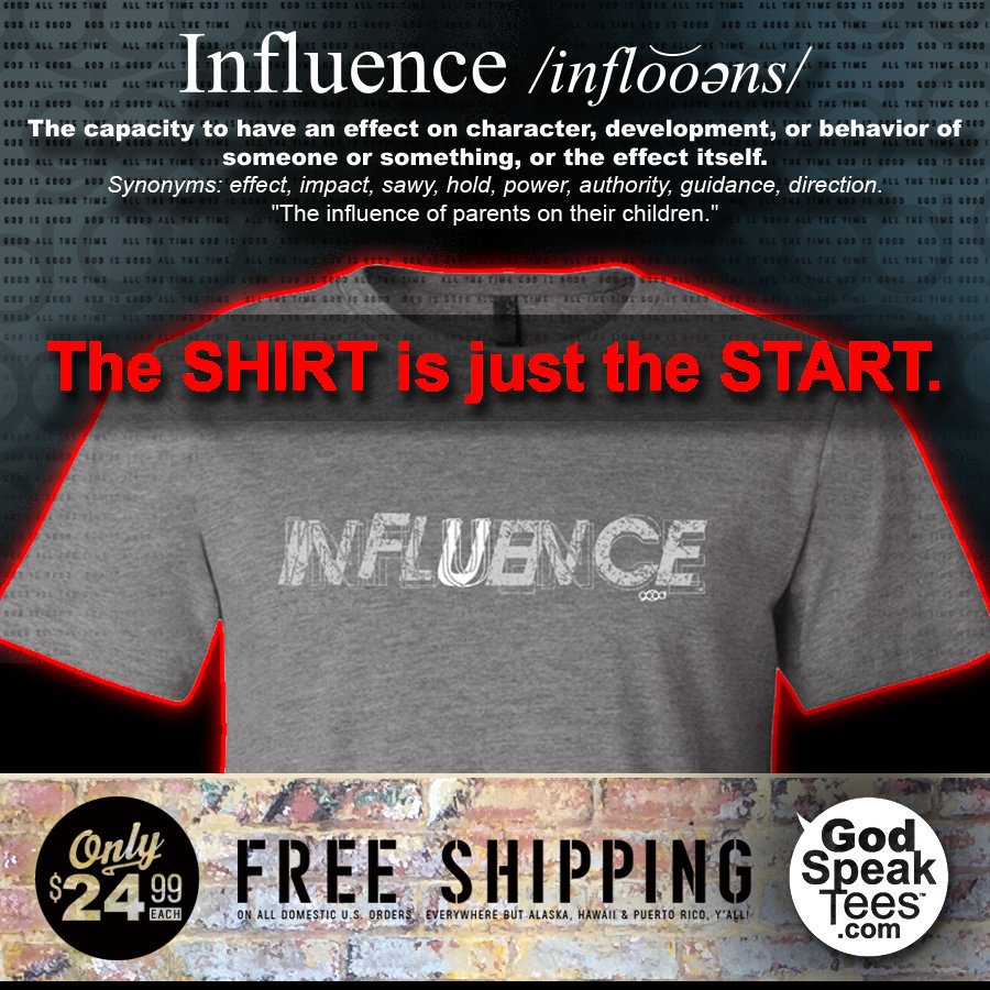 BeamTeamDesign's tweet image. U influence others with your actions, whether you realize it or not. godspeaktees.com #Infuence #Effect #Impact #Christian #Tshirts #Apparel #Faith #God #Jesus #Goals #Inspiration #Religion #Spirituality #GodSpeakTees #Love #LoveLanguage #Free #FreeShipping #Swag #Soft