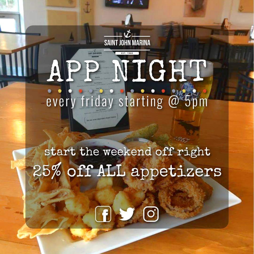 Start your #weekend off right with 25% off ALL appetizers at the #saintjohnmarina after 5pm every #friday. #SaintJohn ⚓