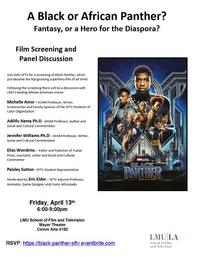 LMUsftv's tweet image. TONIGHT!  Check out the record-breaking film, Black Panther, when it screens in our own @LoyolaMarymount Mayer Theater at 6:00pm!  Followed by a thought-provoking discussion with leading LMU African-American voices, it is sure to keep you talking through the weekend!