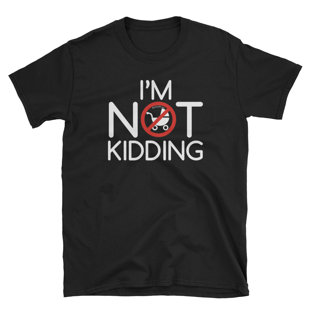 ChildfreeShirts's tweet photo. Because sometimes people just don't take us seriously....
#childfree #childfreelife #childfreebychoice #childfreelifestyle #respectfullychildfree #kidssuck https://t.co/hmlFDtuB3y