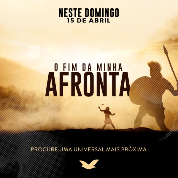 Domingo é o dia de você enfrentar a sua afronta, não recue, tenha fé!