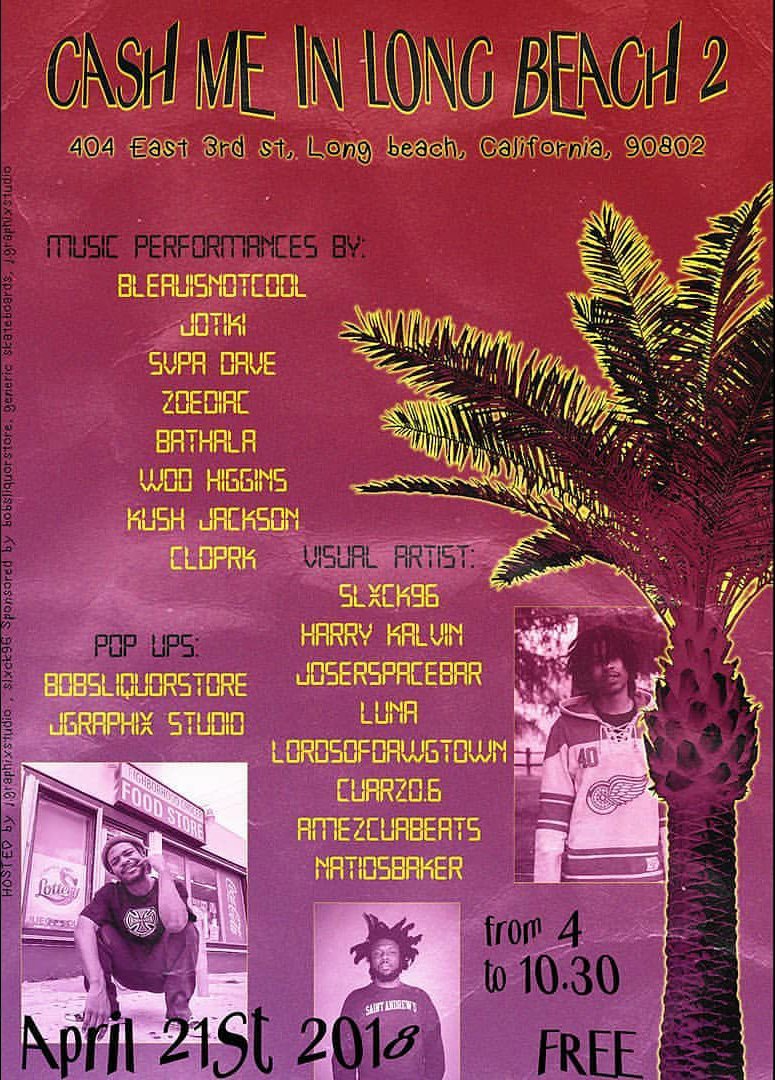 CallMeProof's tweet photo. April 21!
2nd annual
#CashMeInLongBeach
Art Gallery
Feat:
@cldgprk
#Zoediac
#WodHiggins
#KushJackson
#SvpaDave
#Jotiki
#Bathala
#BleauIsNotCool
Free!
All Ages
4-10pm
404 E. 3rd St
#LongBeach
#PeeksPromotions
#HowBoutDat https://t.co/Jl7zFW1zSw