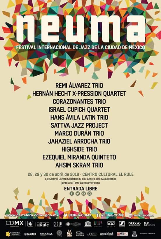 culturarteyamx's tweet photo. Se celebrará el @FestivalNeuma el 28,29 y 30 de abril en @ElRuleCDMX  
¡Vamos, que viva el Jazz!. #EntradaLibre 

RT @Elhombredetweed @juanlumora @RadioSOGEM @RadioZapote @mel_viva @AfroditaOpina @EscotoPaloma https://t.co/NJ9BuhdhG9