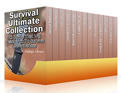 Survival Ultimate Collection: 13 Books That Will Teach You To Survive Like A Badass - tacticallifegear.com/survival-ultim…