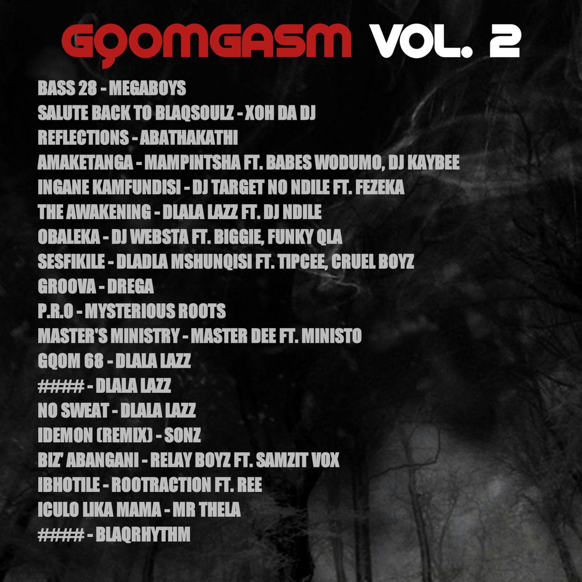 DlalaLazz's tweet photo. Gqomgasm Vol. 2 (Mixed By Dlala Lazz)
Including tracks from some of the best Gqom producers in SA π₯π₯π₯
Android users:
https://t.co/0wpwdvU81J
IOS Users:
https://t.co/YXIDfNTnRP
#GqomIsHere #ItsAGqomThing #Gqomgasm #RespectGqom https://t.co/JbcrnhJzuU