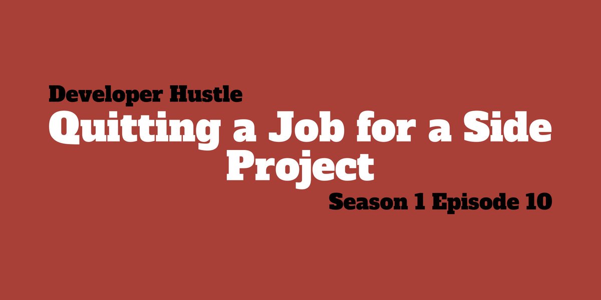 DeveloperHustle's tweet photo. Start your weekend with a fresh episode of Developer Hustle. We discuss quitting a job for a side project. https://t.co/xshB6I8hGA https://t.co/5JvFMJP4p4