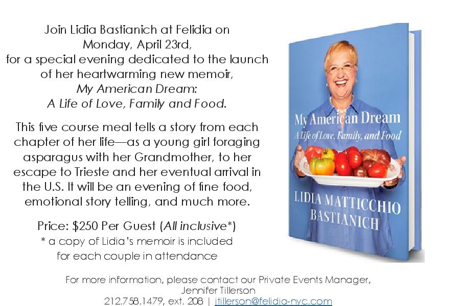 Lidia Bastianich on Twitter: "Join me at @FelidiaNYC on April 23rd and
