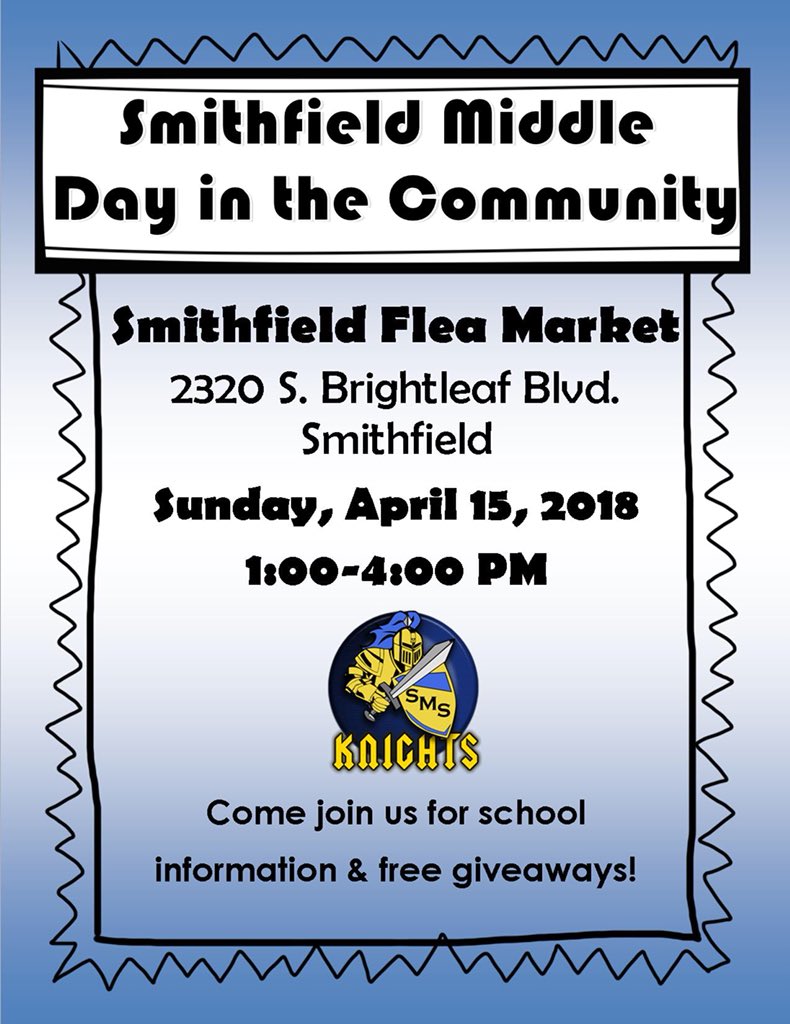 LaShundaFaison's tweet photo. Please join @SmMSKnights at the Smithfield Flea Market on Sunday from 1:00-4:00. We hope to see you there! #DayintheCommunity #CommunityEngagement #KnightLife #KnightPride https://t.co/0gMQnmHyBd