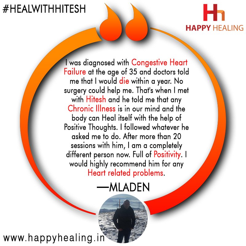 HappyHealing018's tweet photo. Healing the World with Hr Hitesh Chakraworty! #HappyHealing #HealWithHitesh #ComeSeeConquer #NoMedicineHealing #StayPositive #Heart #HeartFailure #Energy https://t.co/R7hj8cEFky