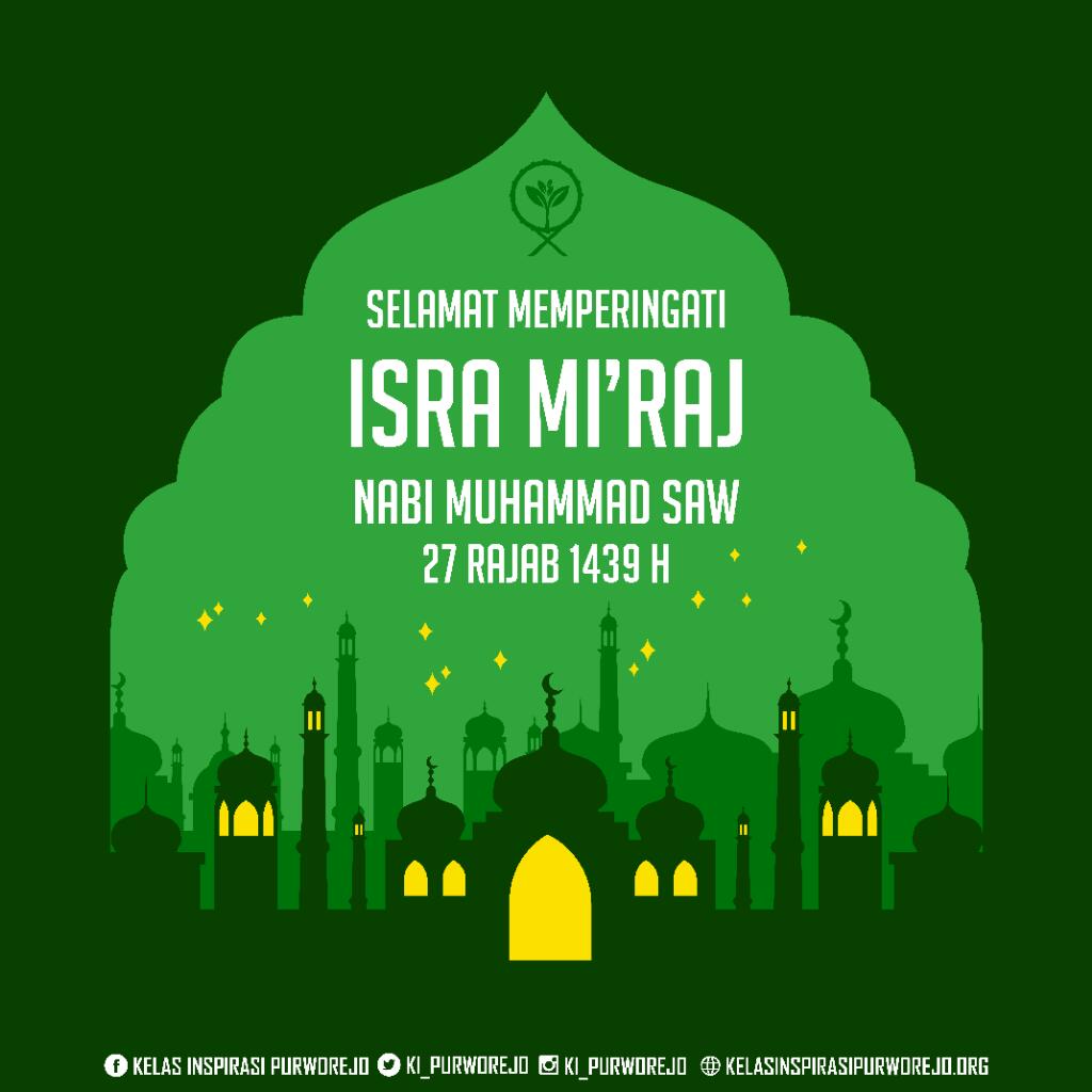 ki_purworejo's tweet photo. Selamat memperingati Isra Mi'raj bagi seluruh umat muslim.
Semoga suri tauladan nabi selalu bisa kita ikuti 😊 #kip3 https://t.co/UyBub1W47r