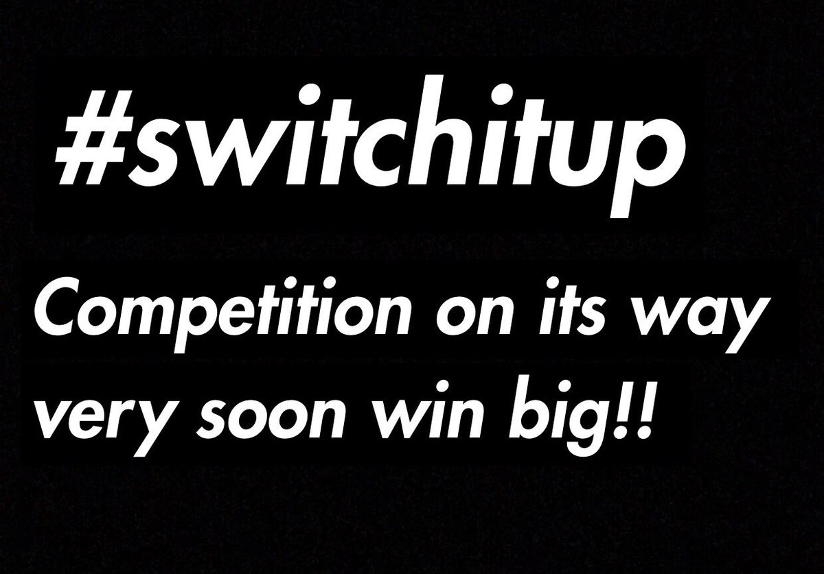 #switchitup