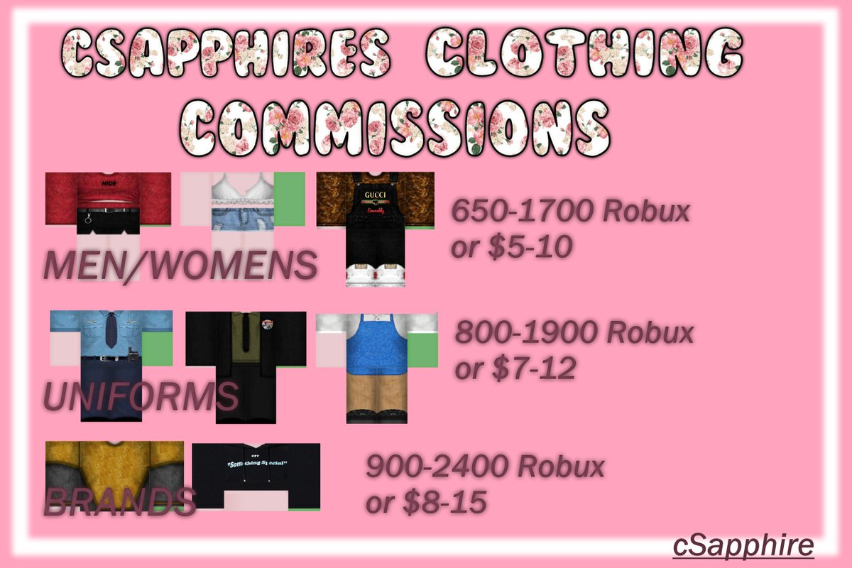 Csapphire Kyasia On Twitter Clothing And Art Commissions Please Read Everything Carefully Dm Me On Here If You D Like To Commission Tips Are Accepted Https T Co Jb9pxueaef I Am Very Flexible With - robux commissions