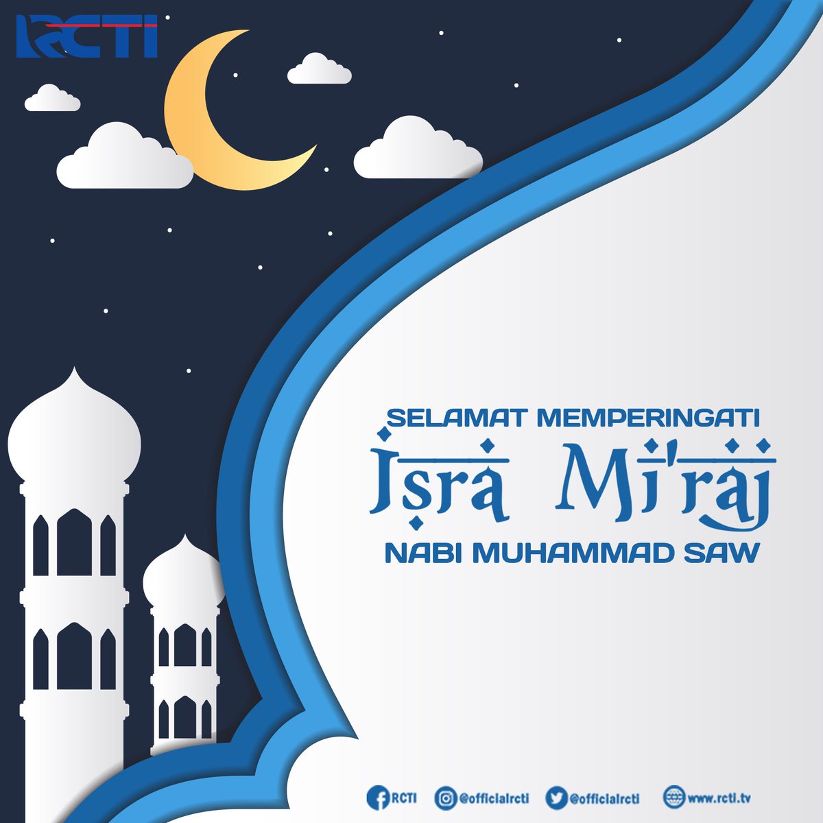 OfficialRCTI's tweet photo. "Selamat memperingati Hari Isra' Mi'raj bagi umat Muslim yang merayakan. Semoga bisa mendapatkan kesempurnaan Iman dan Islam"

#IsraMi'raj 
#2018 https://t.co/F2LoPJu7cs