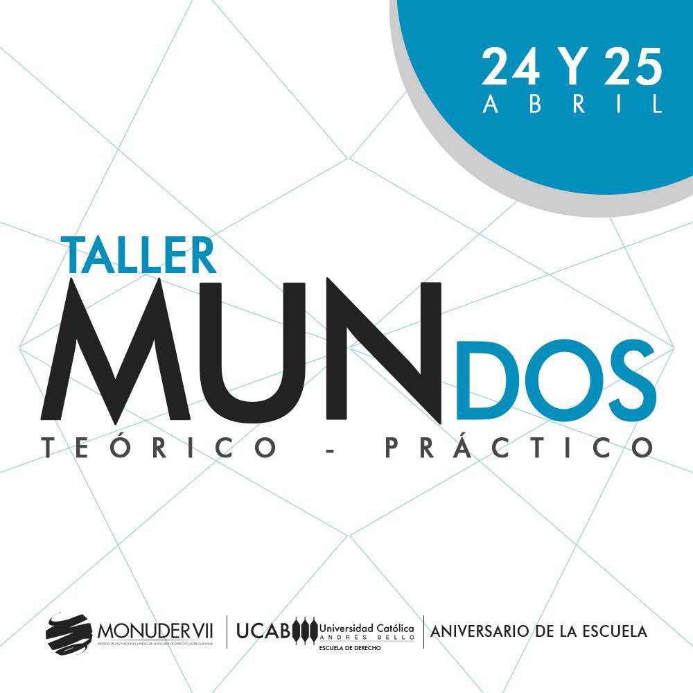 MONUDER's tweet image. No puedes perderte este 24 y 25 de abril nuestro taller "MUNdos" el cual constará actividdades teoricas y una practica este 24 y 25. ¿Qué más puedes pedir? #MásMONUDER
-
Actividad realizada en marco del aniversario de la Escuela de Derecho de la UCAB Guayana (@Derecho_ucabg)