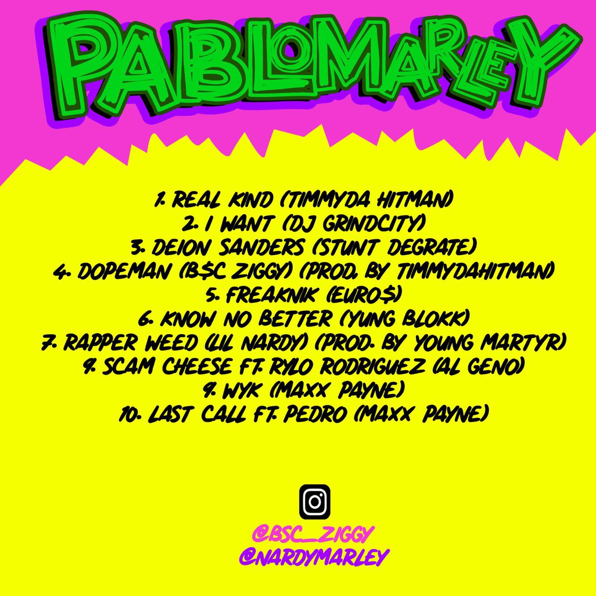 lilnardy's tweet photo. PABLOMARLEY 4.20.18

artwork by @ITSBJ1 https://t.co/TwI2g3f7WD