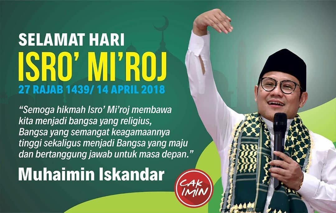 Selamat Isro Mi'roj 27 Rajab 1439 H/14 April 2018 #isramiraj #Join #JoinKalsel2019 <a href="/cakimiNOW/">A Muhaimin Iskandar</a> @jkwci <a href="/jokowi/">Joko Widodo</a>