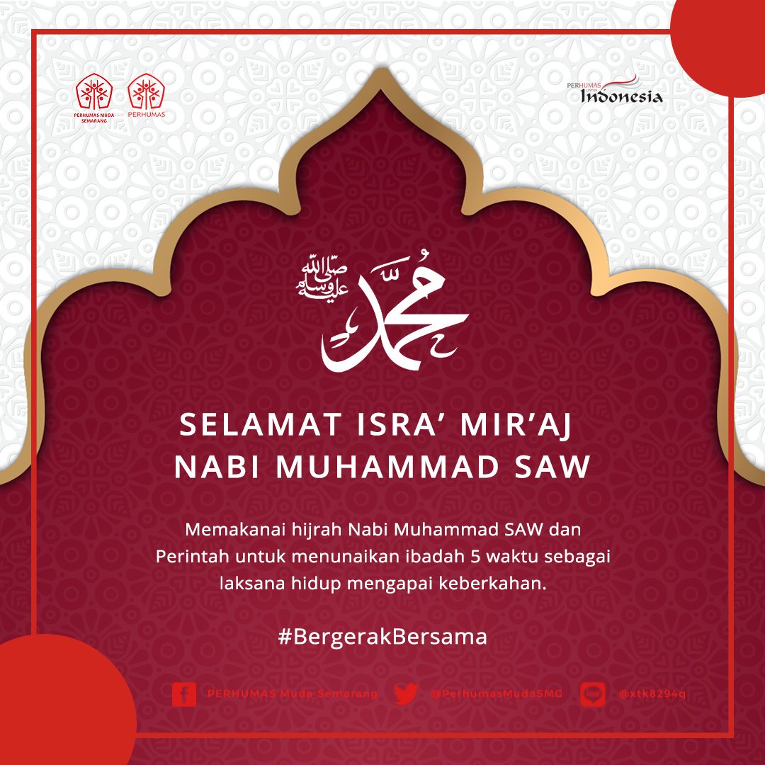 PerhumasMudaSMG's tweet photo. Selamat Memperingati Isra Mir'aj Nabi Muhammad SAW. Semoga kita mendapatkan petunjuk dan syafaat mengapai keberkahan hidup. #BeyondRelations https://t.co/ROYxdeUczp