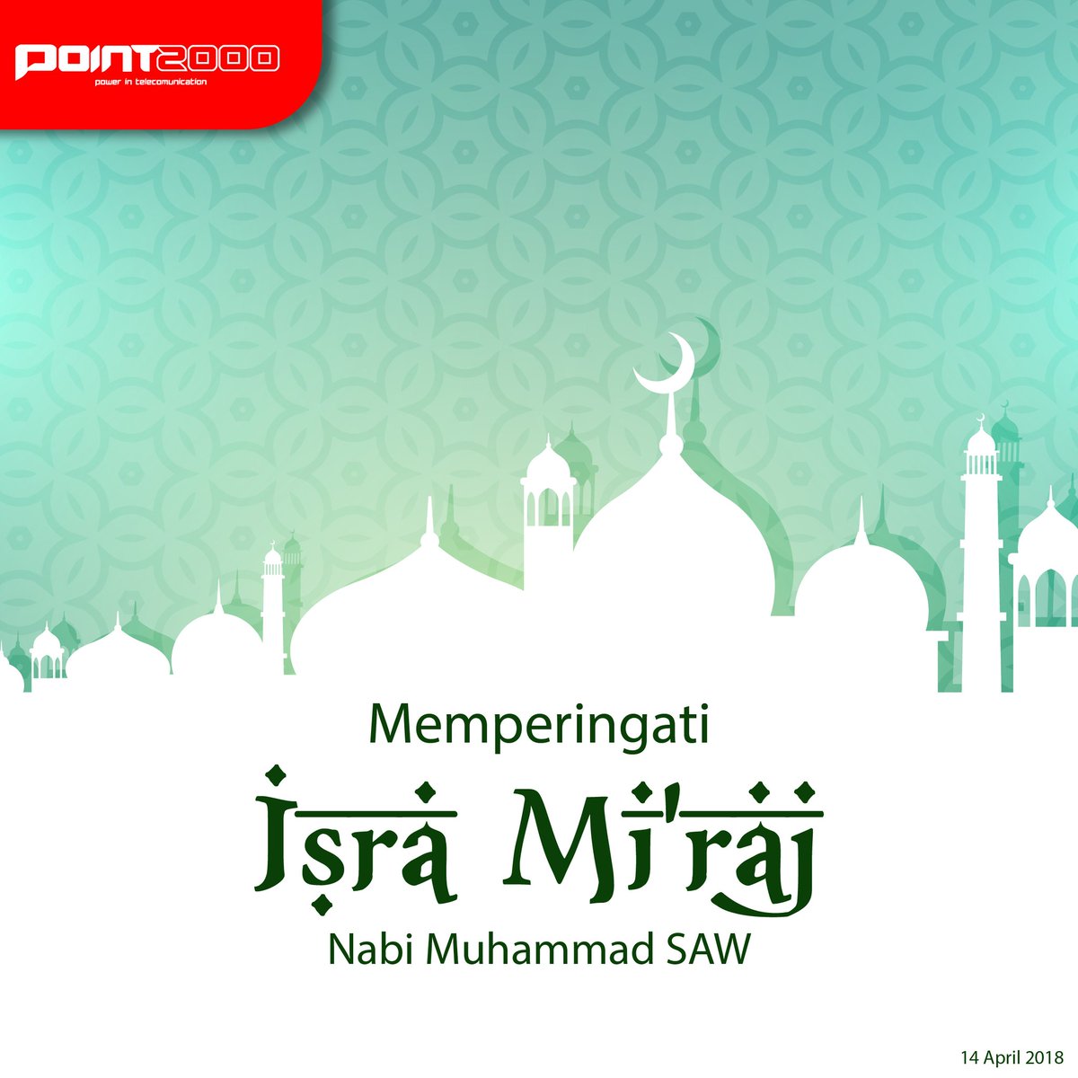 POINT_2000's tweet photo. Mari tingkatkan keimanan dan ketaqwaan kepada Allah SWT sahabat point
Selamat memperingati Isra Mi'raj Nabi Muhammad SAW ...

#POINT2000 #IsraMiraj #1439H https://t.co/g1BuomfzKc