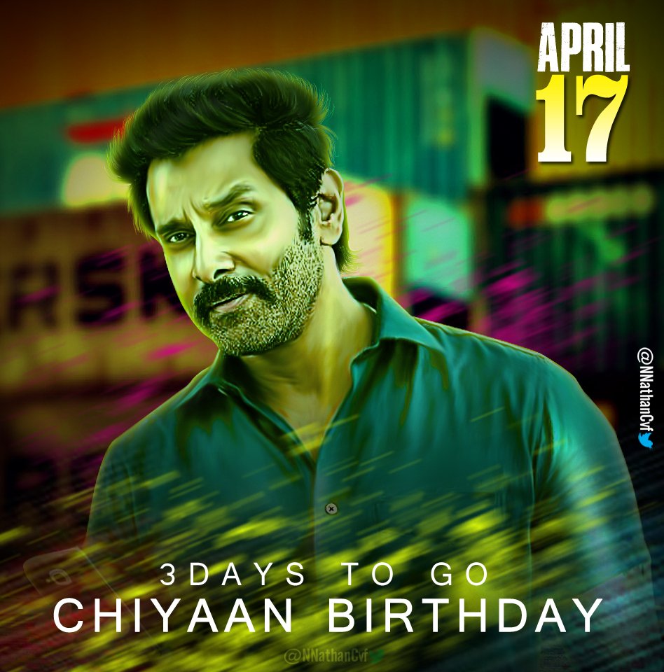NNathan_NP's tweet image. #3daysToGo
#ChiyaanBirthday
#ChiyaanDay
#April17
@Kalaiazhagan7 @sooriaruna @kavikumar @dhanishvicrom1 @CvfKutty @ShankarNaresh1 @chiyaanCVF @TN69Cvf_ @RemO__Ranjith @RamnadCVF @sharathkenny @SSMusicTweet 
Design : #NathanCvf