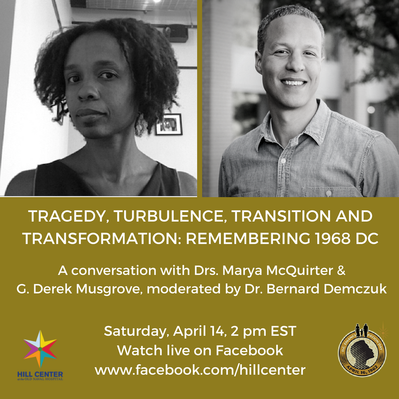 HillCenterDC's tweet photo. There's been lots of conversation about 1968 DC and the riots. Let's keep that going and dig deeper as @maryamcquirter @gdmusgrove &amp; @BernieInDC discuss the Tragedy, Turbulence, Transition and Transformation of that time. #DCEmancipationDay #firstfreed https://t.co/5J74BLbJz6