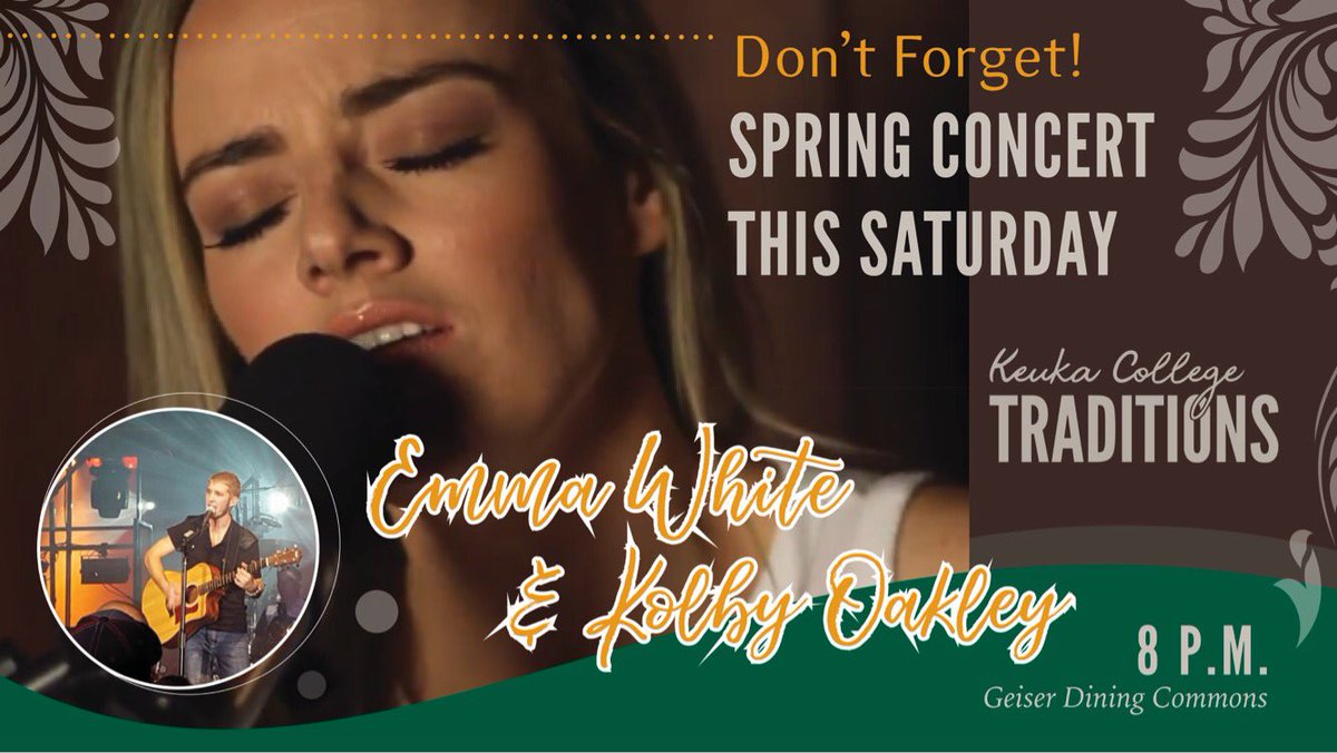 KC_Senate's tweet photo. Today! Tickets on sale today 5 pm - 7 pm #keukacollege #keukacollege #kcspringconcert @EmmaWhiteMusic @KolbyOakley https://t.co/HTf0JiKu4V