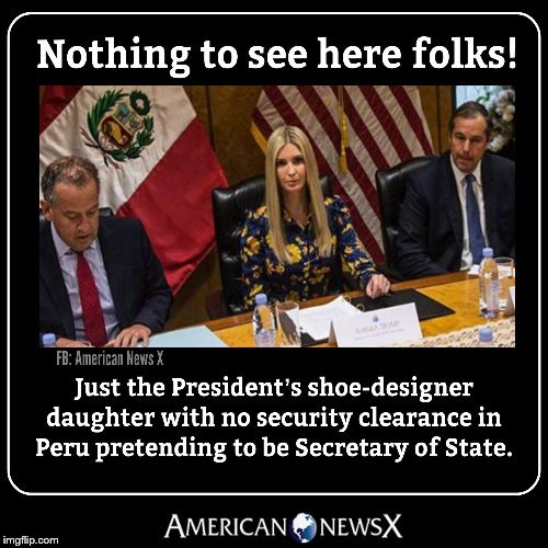 #Ivanka is not qualified to be representing the U.S.  This has to stop.

#IvankaTrump #SaturdayMorning #TheResistance #MAGA #Trump #FoxNews #Resist #ImpeachTrump #FBR