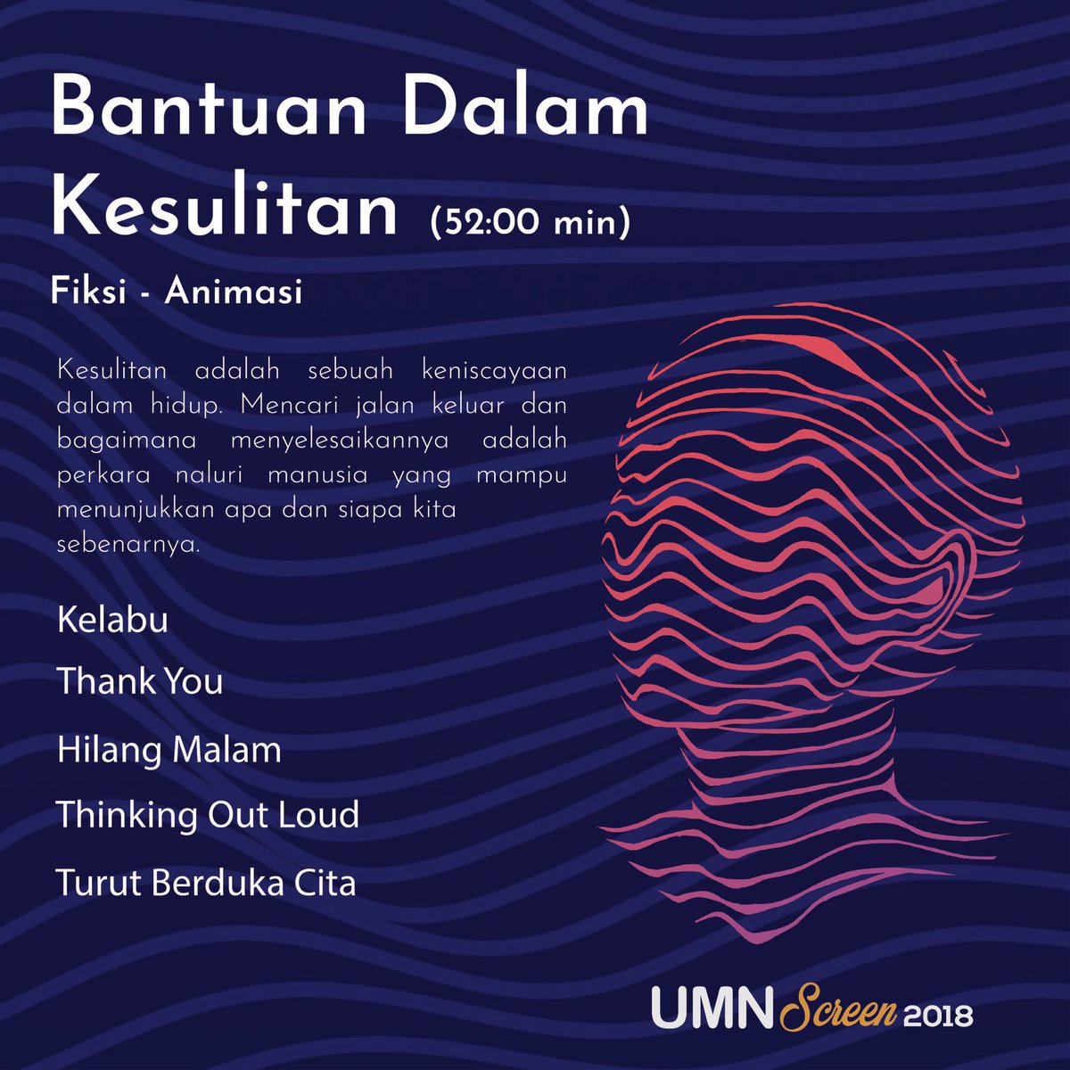 Bantuan dalam Kesulitan

Kesulitan adalah sebuah keniscayaan dalam hidup. Mencari jalan keluar dari bagaimana menyelesaikannya adalah perkara naluri manusia yang mampu menunjukkan apa dan siapa kita sebenarnya.

Yuk nonton bareng di UMN Screen 2018!