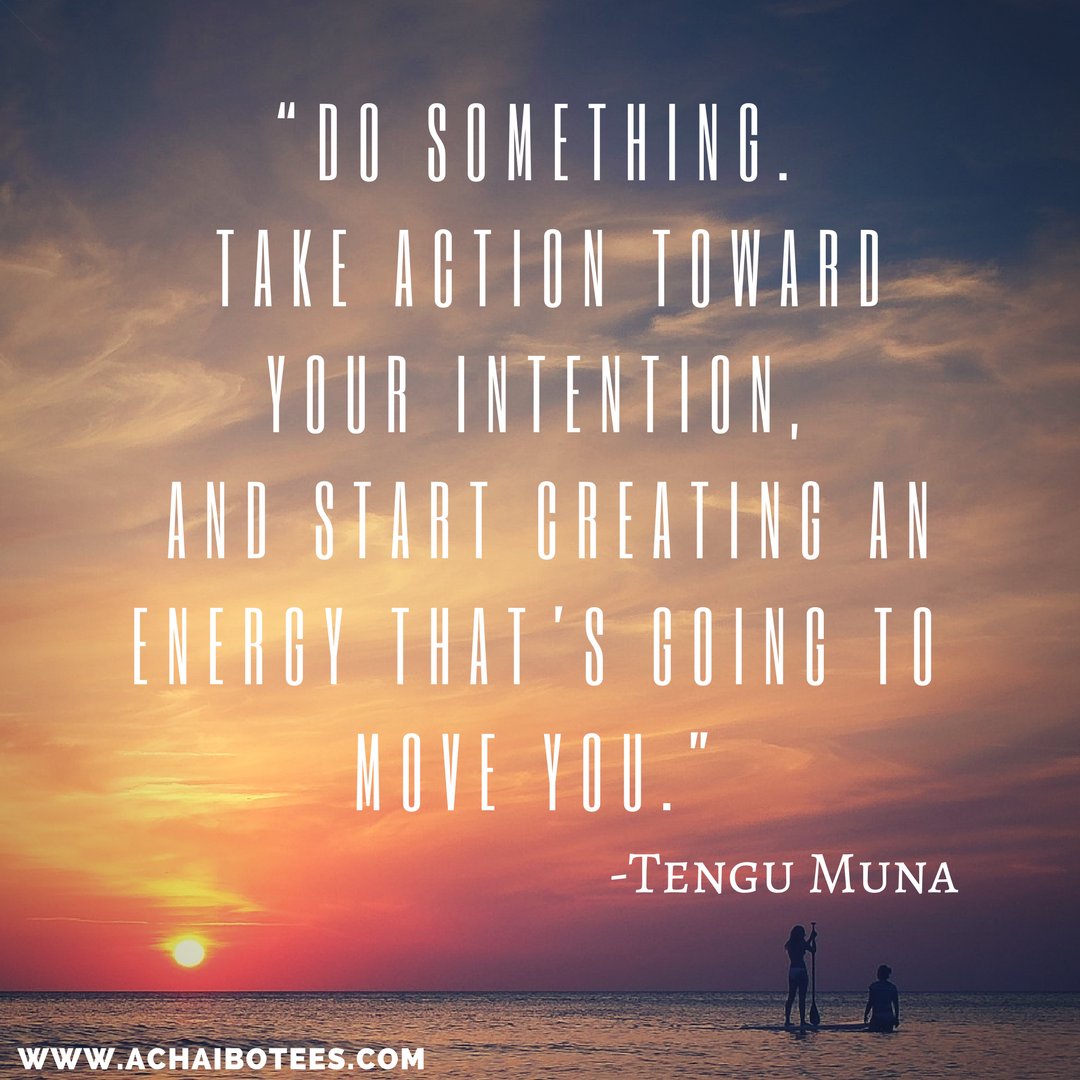 achaibotees's tweet image. “Do something. Take action toward your intention, and start creating an energy that’s going to move you.”-Tengu Muna, Eight Daily Practices for Living an Intentional Life

#Tengumuna #DoSomething  #TakeAction #intention #achaibowomen #leagueofinspirationalwomen #achaiboteess