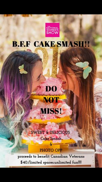 ntlwomenshow's tweet photo. The very 1st BFF CAKE SMASH for the Women's Show in Ottawa is going down on our MAIN STAGE TODAY AT 3PM!!! In support of https://t.co/zdFzejXWlS. All proceeds from the CAKE SMASH are going to "Take a Veteran to Dinner" on Oct 14, 2018! #NWSOttawa https://t.co/Z2uqtCcIP3