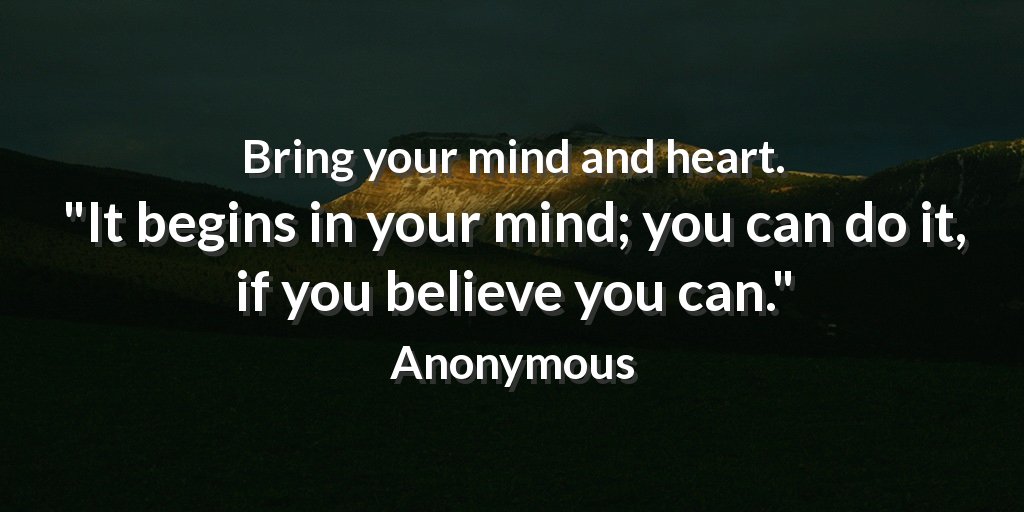 nimble_quotes's tweet photo. Bring your mind and heart.  "It begins in your mind; you can do it, if you believe you can." Anonymous #smm https://t.co/UPyJo8Qs5h
