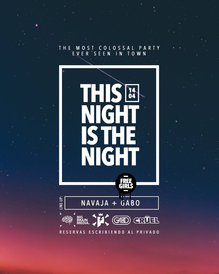 THIS NIGHT IS THE NIGHT !
The most colossal Party
never seen un Town !
Line-Up:
<a href="/DjPedroNavaja/">PedroNavaja</a>
@GaboVera
FREE COVER PARA
LAS CHICAS !!!