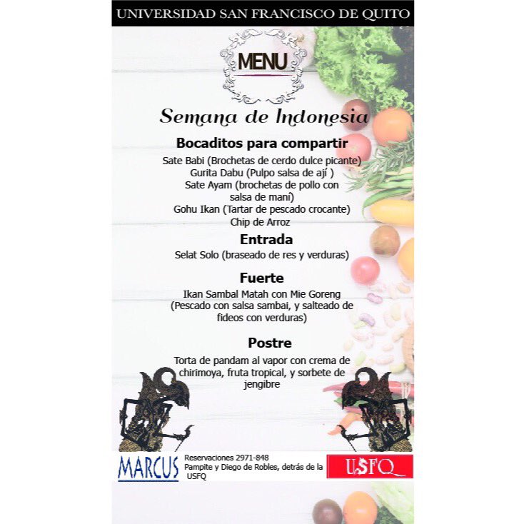 INAinQuito's tweet image. ¿Curioso acerca de la comida de Indonesia? Venga a visitar el restaurante de Marcus en Cumbaya, Quito. El menú de Indonesia estará disponible desde el 17 de abril hasta el 22 de abril de 2018. ¡No se pierda el menú especial del restaurante Marcus!
#usfq #restomarcus #kbri