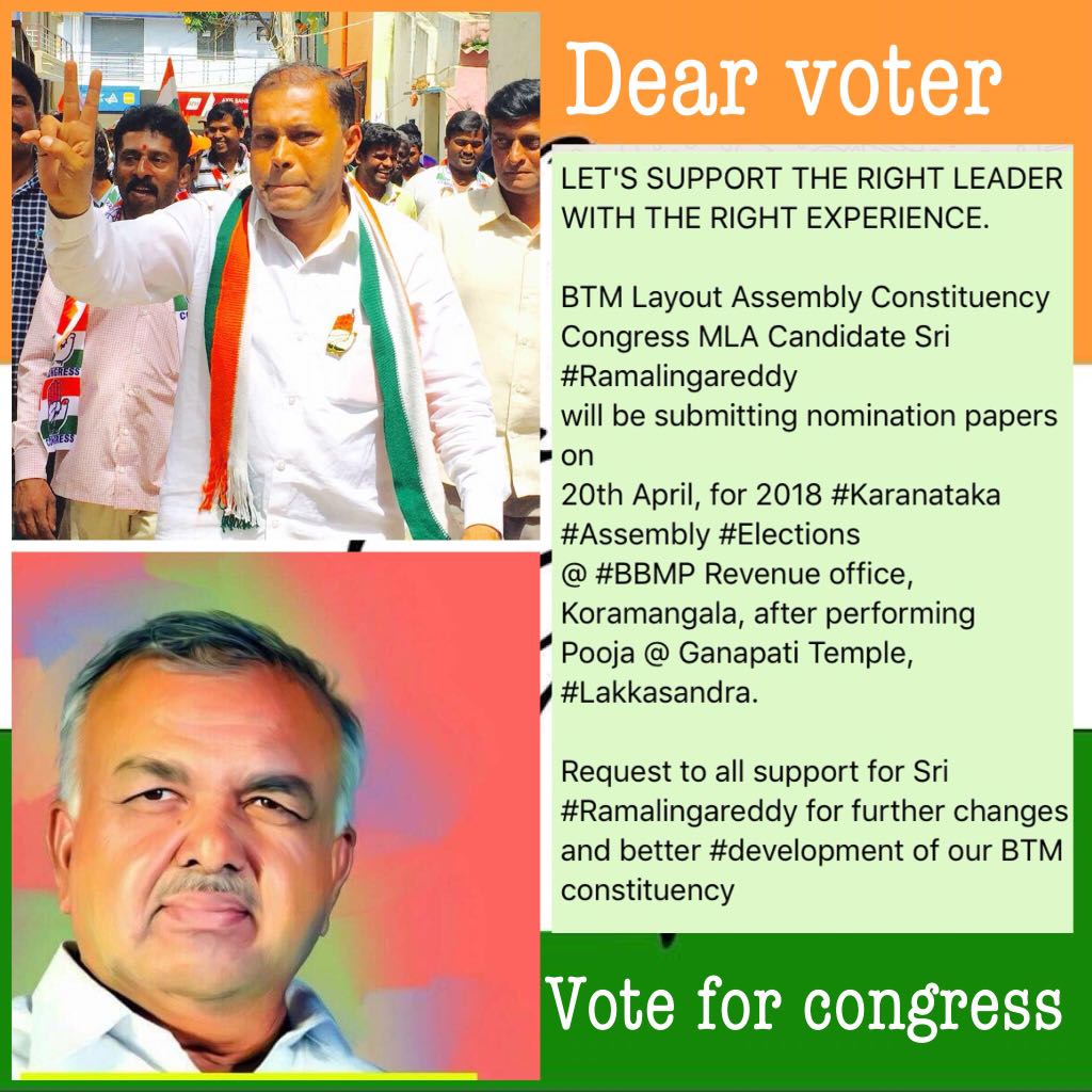 avsgowndar's tweet photo. LET'S SUPPORT THE RIGHT LEADER
WITH THE RIGHT EXPERIENCE.
Congress MLA Candidate Sri #Ramalingareddy
will be submitting nomination papers on 
20th April, for 2018 #Karanataka #Assembly #Elections
@ #BBMP Revenue office, Koramangala,

Behalf of MR #Chandrappa https://t.co/Aq1Sp8mNSk
