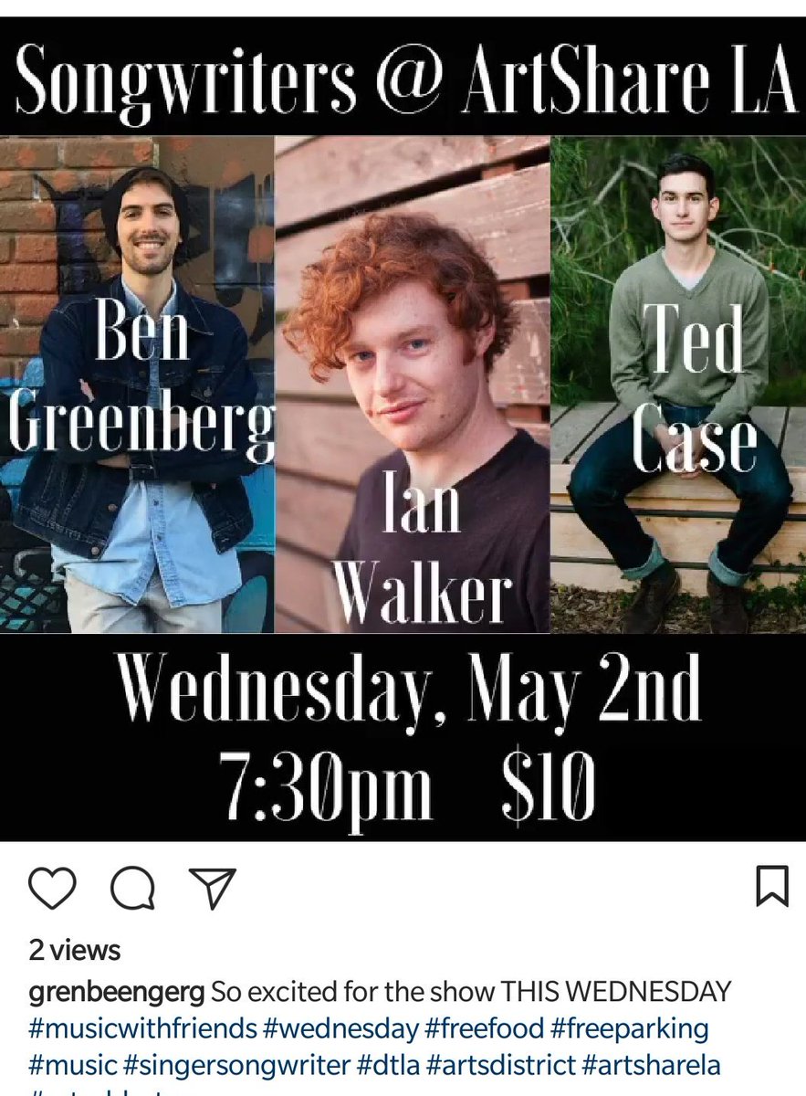 ad for three musicians, Ben Greenberg, Ian Walker, and Ted Case at ArtShareLA on May 2. pics of the 3.