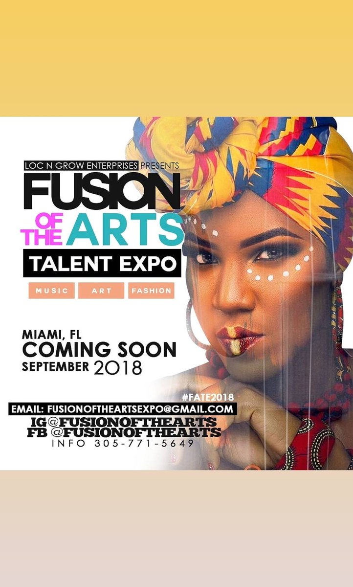 LNGUpdates's tweet photo. Loc N Grow Enterprises Presents Fusion of the Arts Talent Expo - Music - Art - Fashion in Miami, Florida.. @fusionofarts Coming Soon
.
#FATE2018 #September2018 #LocNGrowEnterprises #MusicEvent #Fashion #Art #Models #MiamiEvent #WhereMusicMeetsFashion https://t.co/Ic0ps01tvu