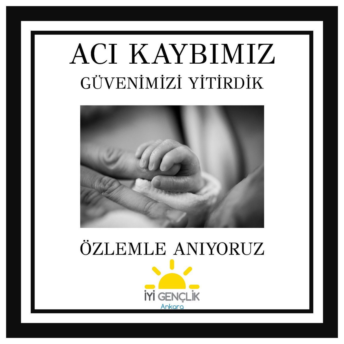 Güvenimizi yitirdik... #ÖzlemleAnıyoruz