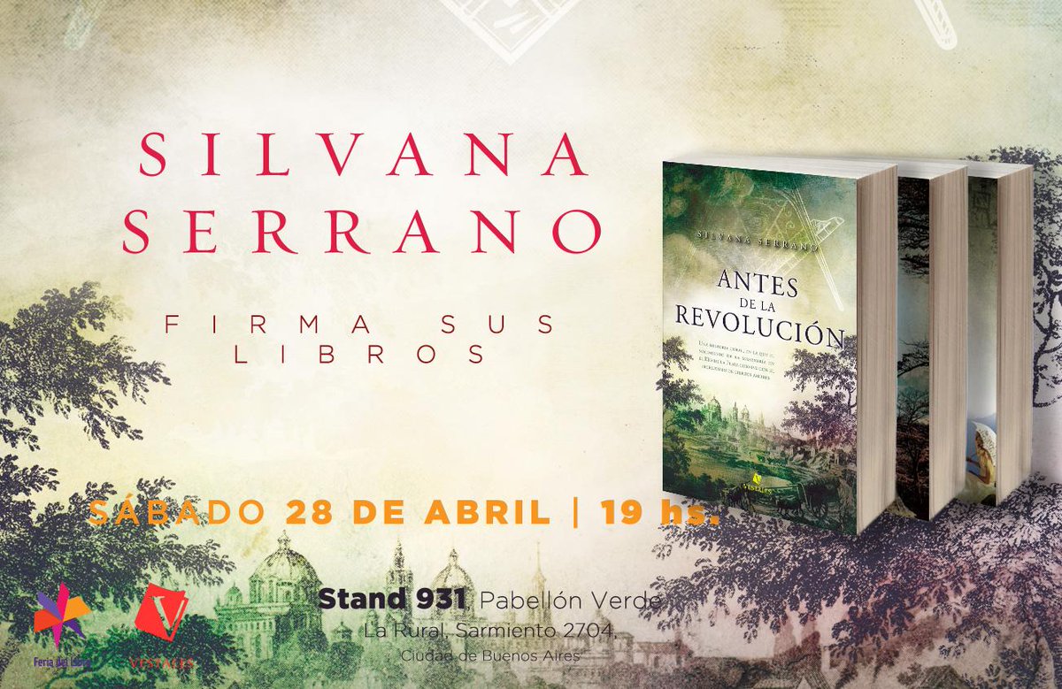 vestaleseditora's tweet photo. Y después de #LEBenitez, quedate porque a las 19 nos visita @silserrano73 para charlar y firmar #AntesDeLaRevolución, #LaRebeliónDeLosPríncipes y #HaciaUnaTierraDeFuego. ¡Te esperamos en la @ferialibro! #VestalesEnLaFeria #VestalesNoPara https://t.co/PjfpUTIlsd