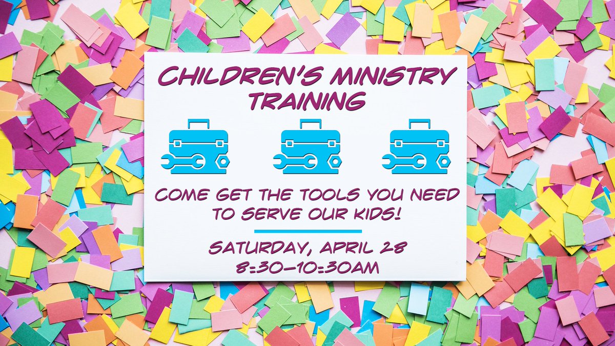 northbible's tweet photo. Don’t forget! This training will be so valuable... not only for those of you who currently serve, but also for those of you who are interested in serving in Children’s Ministry! Join us! https://t.co/QDrgTGgGqj