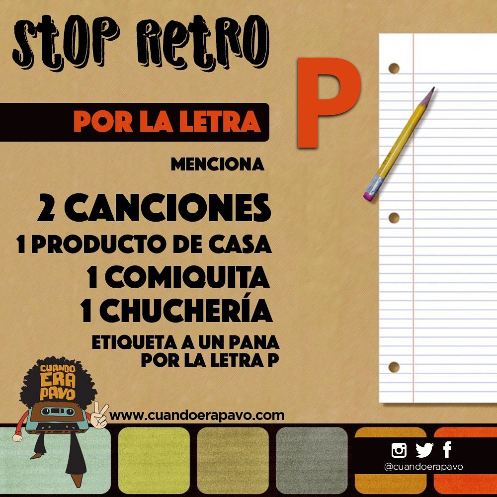 cuandoerapavo's tweet photo. Cita 2 canciónes, 1 producto de casa 1 comiquita 1 chuchería Vamos con stop y que comienza esta fiesta de juegos #StopRetro por la letra p https://t.co/lYF8AIqacd