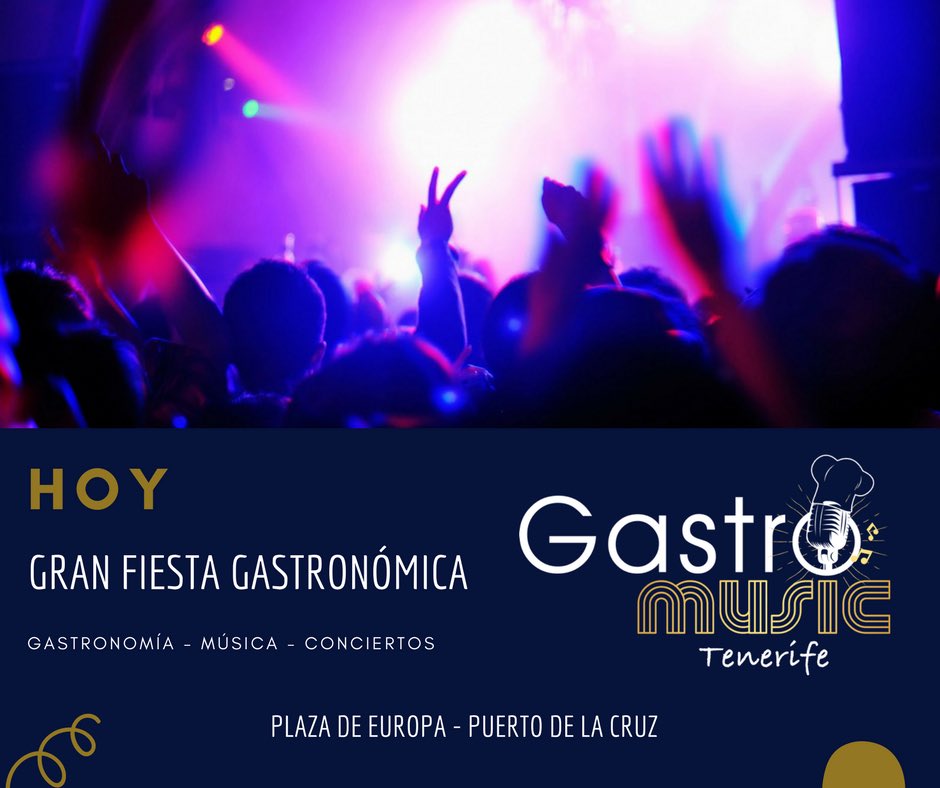 Te esperamos en la #Fiesta Gastronómica de #Gastromusictenerife2018a partir de las 17 hrs #gastronomía,#música a cargo de Mapa Sonoro y #conciertos <a href="/carlosrhodesofi/">Carlos Rhodes</a> <a href="/simonsalinasoff/">SimónSalinas.Oficial</a> Malahierba <a href="/laislamusic/">Ruts & La Isla Music</a> Plaza Europa #puertodelacruz <a href="/VisitPtoCruz/">VisitPuertodelaCruz</a> <a href="/dimplemelwani75/">Dimple Melwani</a> <a href="/GENTERADIO/">Gente Radio</a>