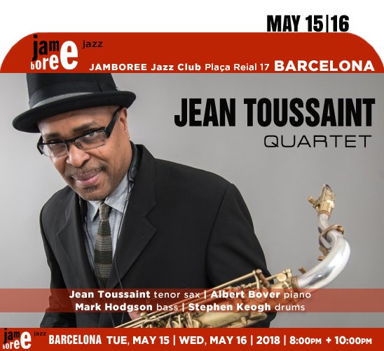 jazzsharing's tweet photo. →@jamboree_jazz #Barcelona
JEAN TOUSSAINT QUARTET
→https://t.co/lqUj6YcTqJ
@I_JeanToussaint tenor sax, compositions | #AlbertBover piano
#MarkHodgson bass | #StephenKeogh drum.
Tue|MAY15 |8:00pm+10:00pm + Wed|MAY16 |8:00pm+10:00pm
→https://t.co/cSVEDTDoIZ https://t.co/Gyj8AAd2X0