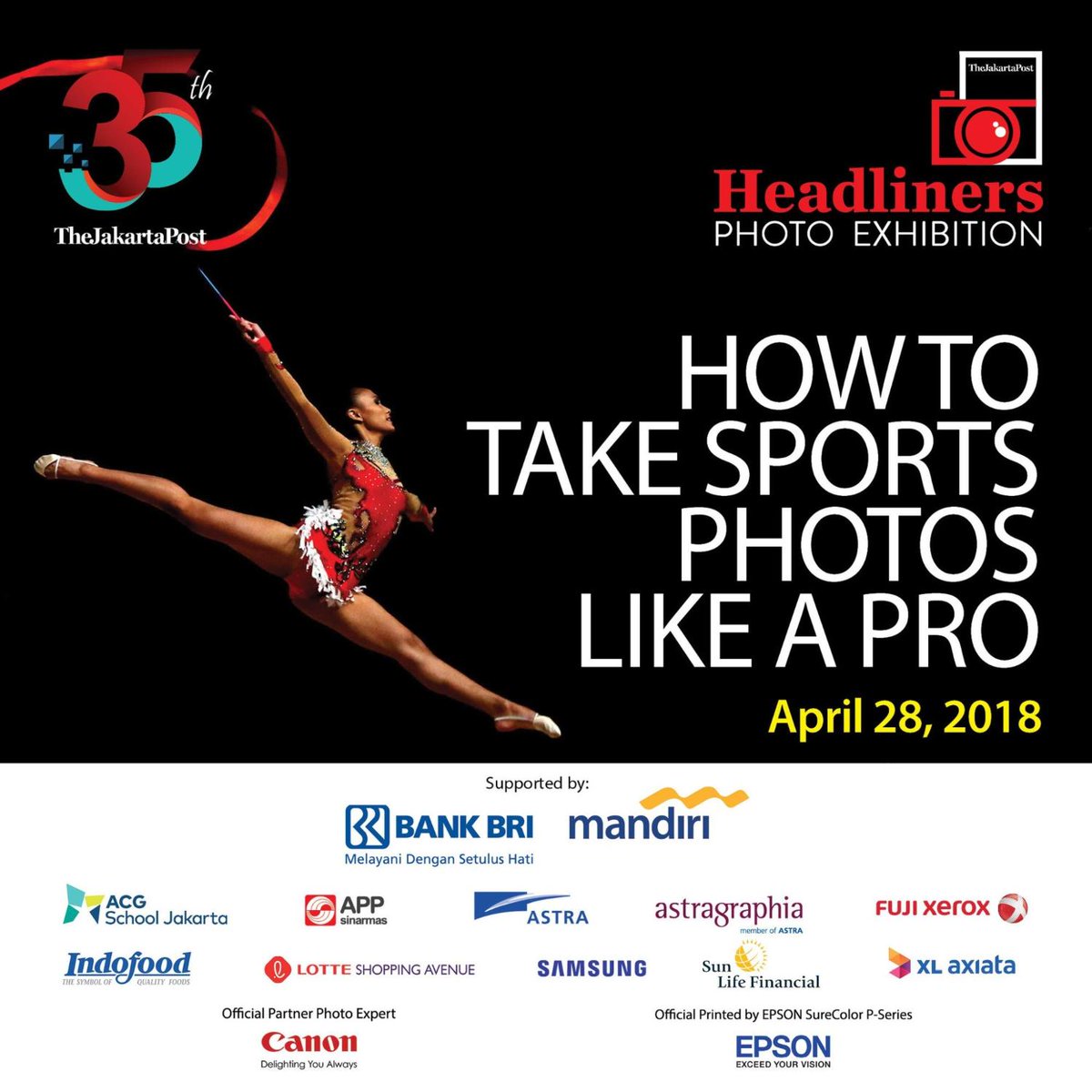 jakpost's tweet photo. Sports photographer Peksi Cahyo, who has covered many sports events at the national, regional and international levels, will gladly share his experience and tips in a session supported by Canon Indonesia.
More info: https://t.co/fjThdryhlP
#JakPostHeadliners #JakPost35th https://t.co/lmwmEcga76