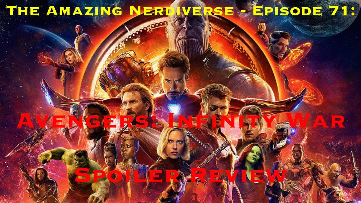 NerdiversePod's tweet photo. Have you seen #AvengersInfinityWar yet? Check out our SPOILER REVIEW on an all new #TANPod! #Avengers #InfinityWar #InfinityWarReview #InfinityWarSpoilers #SpoilerReview #PodernFamily

Watch Ep. 71 here (and please #RT, LIKE, COMMENT &amp; SUBSCRIBE): https://t.co/yuy35tbcKh https://t.co/Xq04tP8nIQ