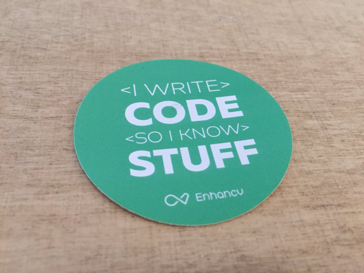 A sticker that says “I write code so I know stuff”