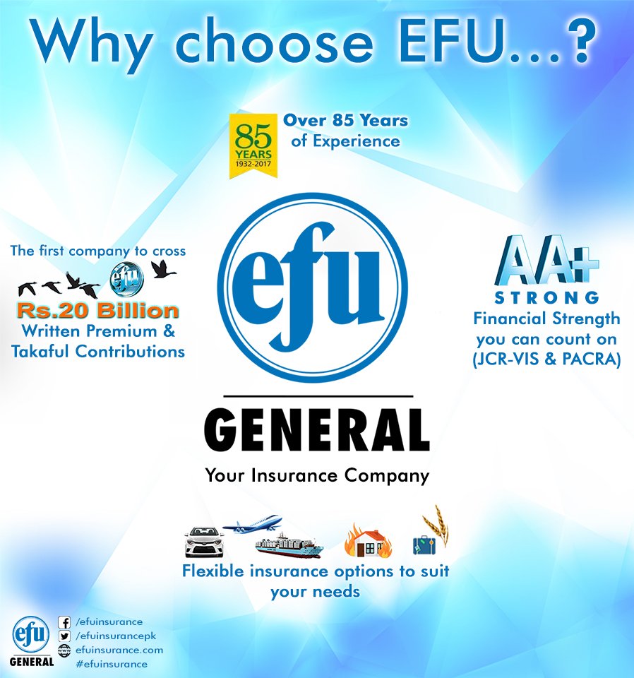 Efu General Insurance A Twitter Why Choose Efu Over 85 Years Of Experience The First Company To Cross Rs 20 Billion Written Premium Takaful Contributions Aa Rated For Info Insurance Contact Tel