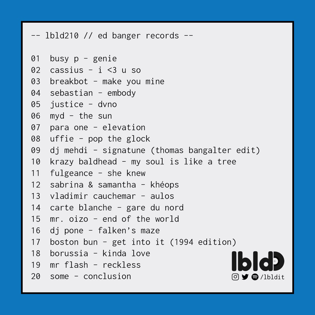 lbldit's tweet image. Full track list from lbld210 - @edbangerrecords
Feat: @bbbostonbun @MydSound @breakbot @paraoner @vladcauchemar @CASSIUSOFFICIAL and more!

▶︎ smarturl.it/lbld210
