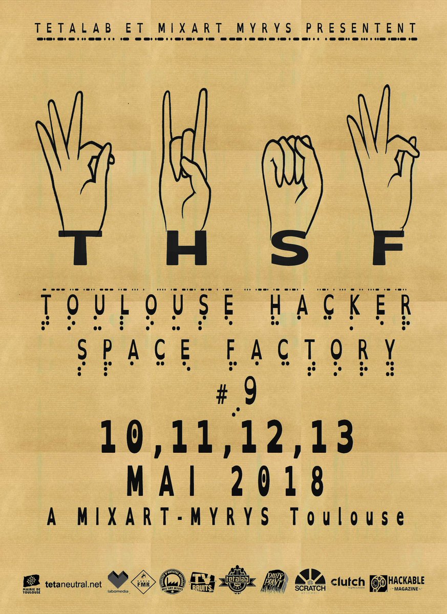 tetalab's tweet photo. La programmation du #THSF 2018 est disponible ! 
Rendez-vous du 10 au 13 Mai à Toulouse pour 4 jours de conférences,  d'ateliers, perf, concerts et résidences ! 
👉 https://t.co/RV3x5RZXqO

Merci de faire tourner l'info ! 🤗 https://t.co/3p9PGrDFNX
