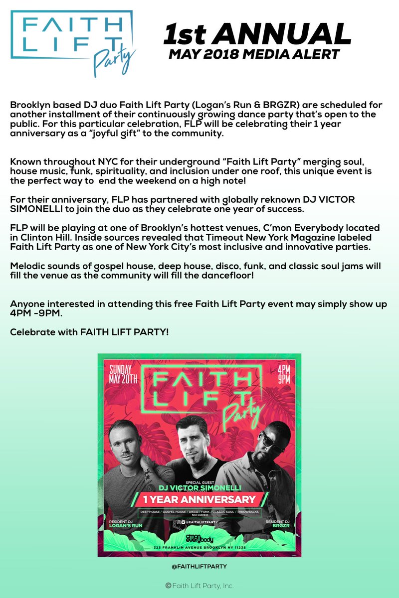 FaithLiftParty's tweet photo. Media Alert! Faith Lift Party announces their 1 year anniversary party with special guest @VictorSimonelli Sunday May 20th 4-9 PM at @cmoneverybodybk @traxsource @residentadvisor @Mixmag @DJmag @PioneerDJ @TimeOutNewYork https://t.co/pakXoCoRY1