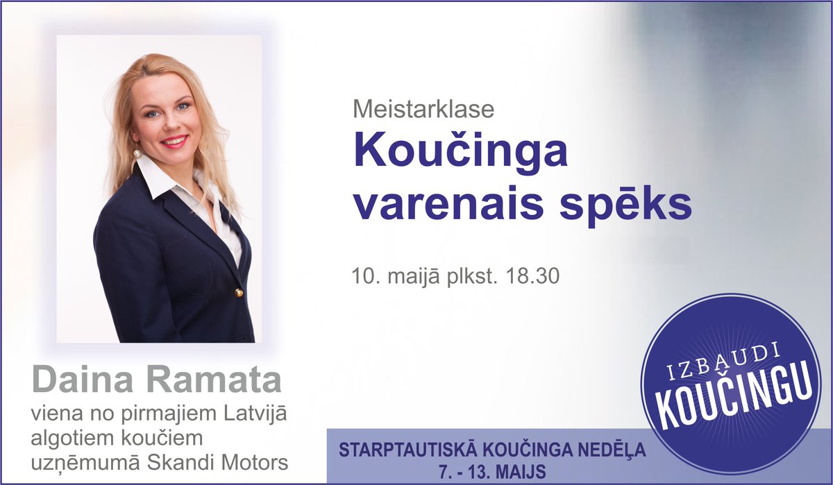 ICFLatvia's tweet photo. Meistarklase.Kou��inga varenais spēks ar Dainu Ramatu. Reģistrācija: https://t.co/Q8wCvuruYv https://t.co/BBFMGKQtBs
