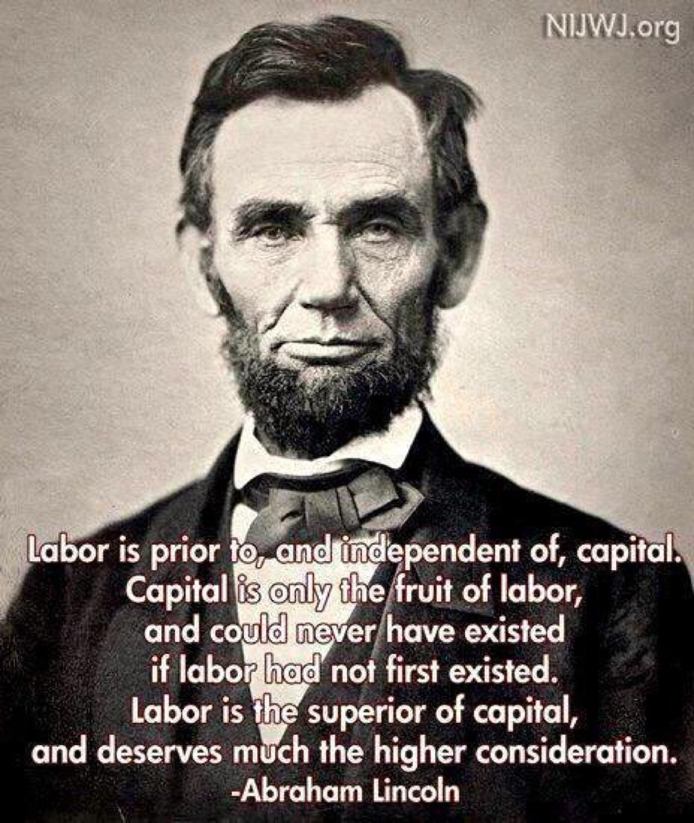 jilevin's tweet photo. Abraham Lincoln on labor vs. capitalism. https://t.co/2466cQRyJs